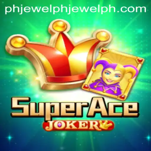 Unveiling SuperAceJoker: A Thrilling Journey in Gaming with a Touch of Phjewel